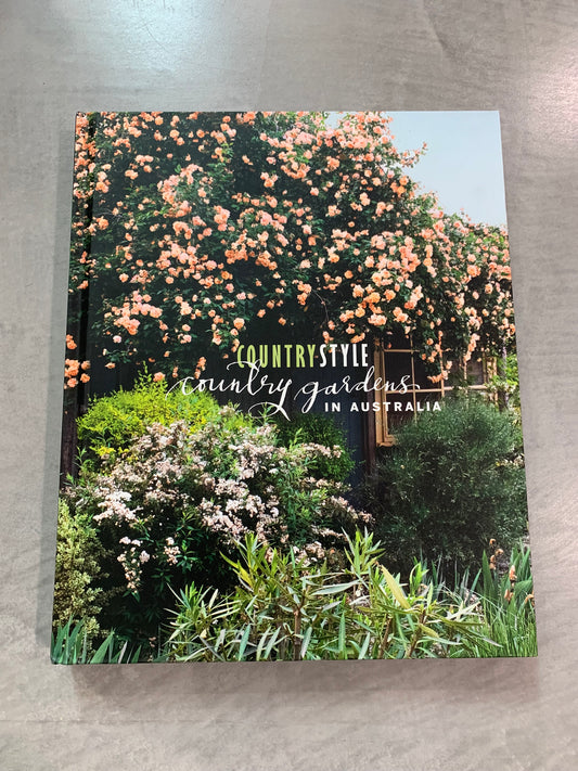 Country Gardens In Australia - Country Style