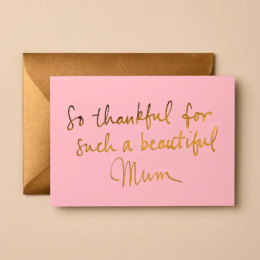 Thankful for beautiful Mum Card