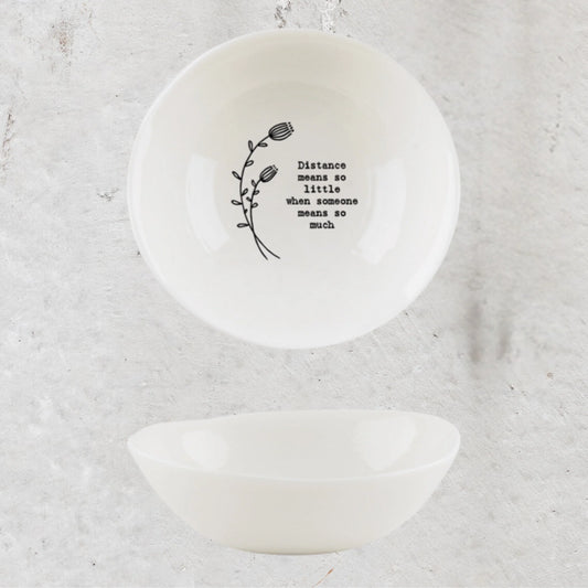 Porcelain Bowl- Distance Means