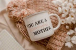 The Wonderful Mother Mug